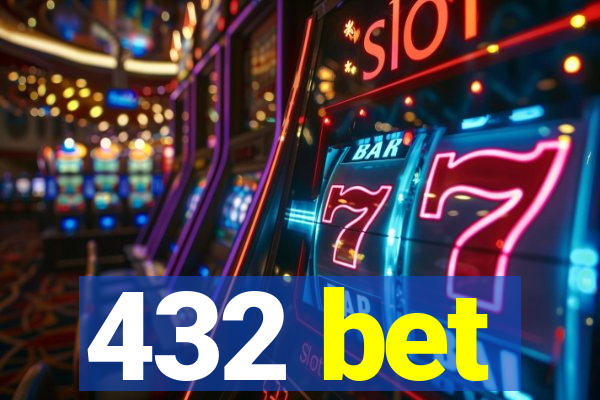 432 bet